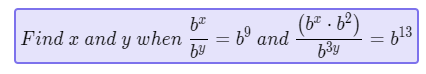 (b² . b²)
613
Find x and y when
6° and
by
