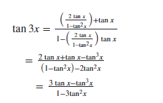 :)+tan.
1-()
2 lan x
l-lan2x
2 lan
x
1-tan?x
tan 3x
tan x
2 tan x+tan x-tan'x
(1-tan?x)-2tan?x
3 tan x-tanx
1-3tan
?x
