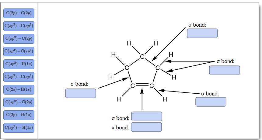 C(2p)-C(2p)
C(sp²)-C(sp²)
C(sp³) -C(2p)
C(sp³) -C(sp²)
C(sp²)-H(1s)
C(sp³) -C(sp³)
C(2S) -H(1s)
C(sp²)-C(2p)
C(2p)-H(1s)
C(sp³) - H(1s)
o bond:
H
H
H
H
O
o bond:
T bond:
C
C
H
-00
H
H
o bond:
o bond:
o bond: