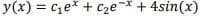 + 4sin(x)
x-
y(x) = ce* + c2e¬* +
