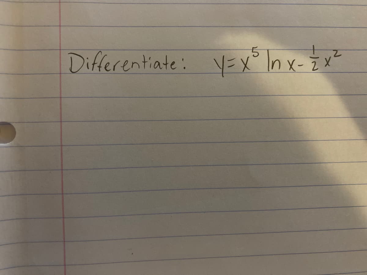 Differentiate: V=x° Inx- Z x²
