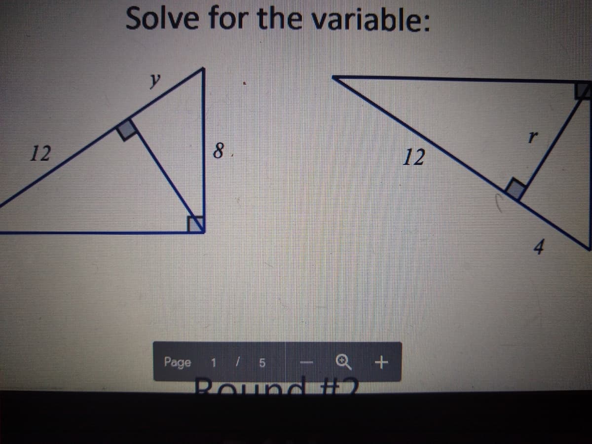 Solve for the variable:
y
8.
12
12
4
1/ 5
Q +
Page
