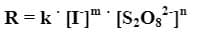 R=k [I]" [S,03°]"
