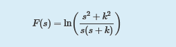 F(s) = In
"(s(s+k),
