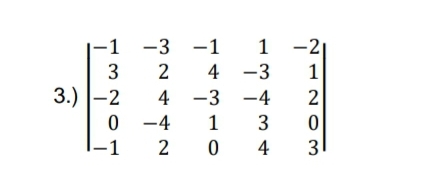 -1
-3 -1
-2
4 -3
-3 -4
0 -4
3
2
1
3.) |-2
4
2
1
-1
2
4
3
1.
