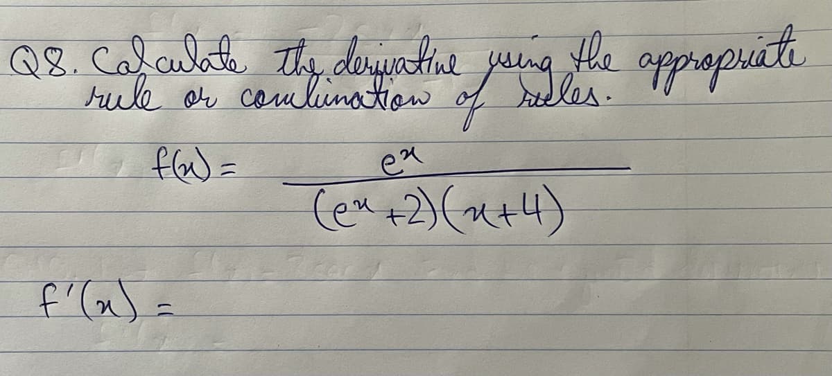 O8. Calculate Thy, deyntine jaung
hule or coulination of
tlhe appropuicte
fas=
ex
Tea+2)(at+4)
