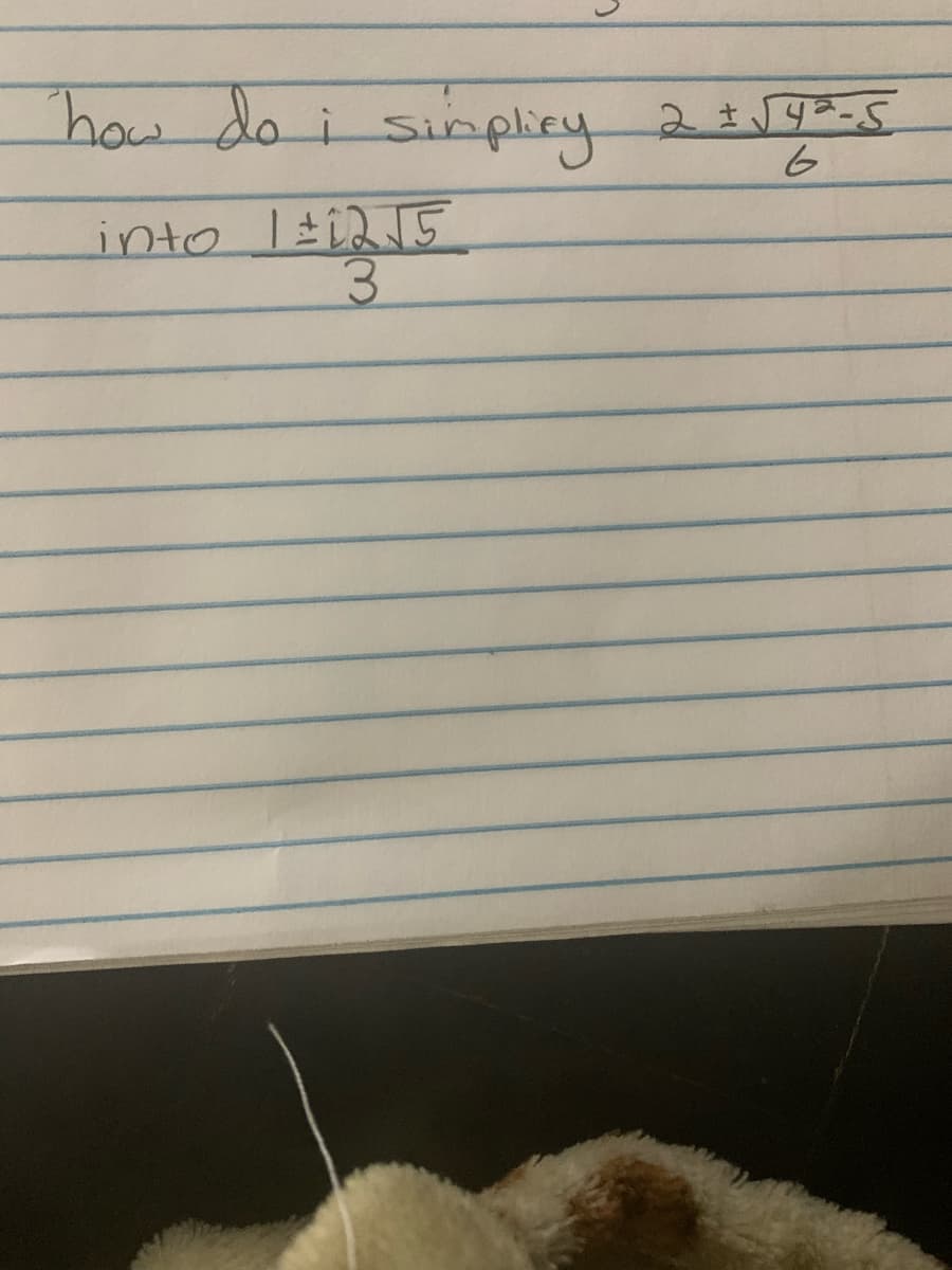 how do i sinpliey
29²-5
into i25
3.
