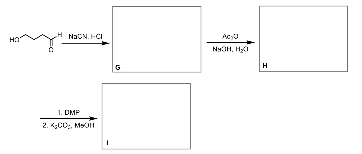 HO
H NaCN, HCI
1. DMP
2. K₂CO3, MeOH
G
Ac₂0
NaOH, H₂O
H