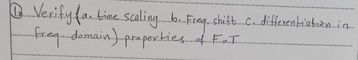 Verityfa.time.scaling.b Freg. shift.c.differentiabian_in-
fregdomain)properkies f EoI
