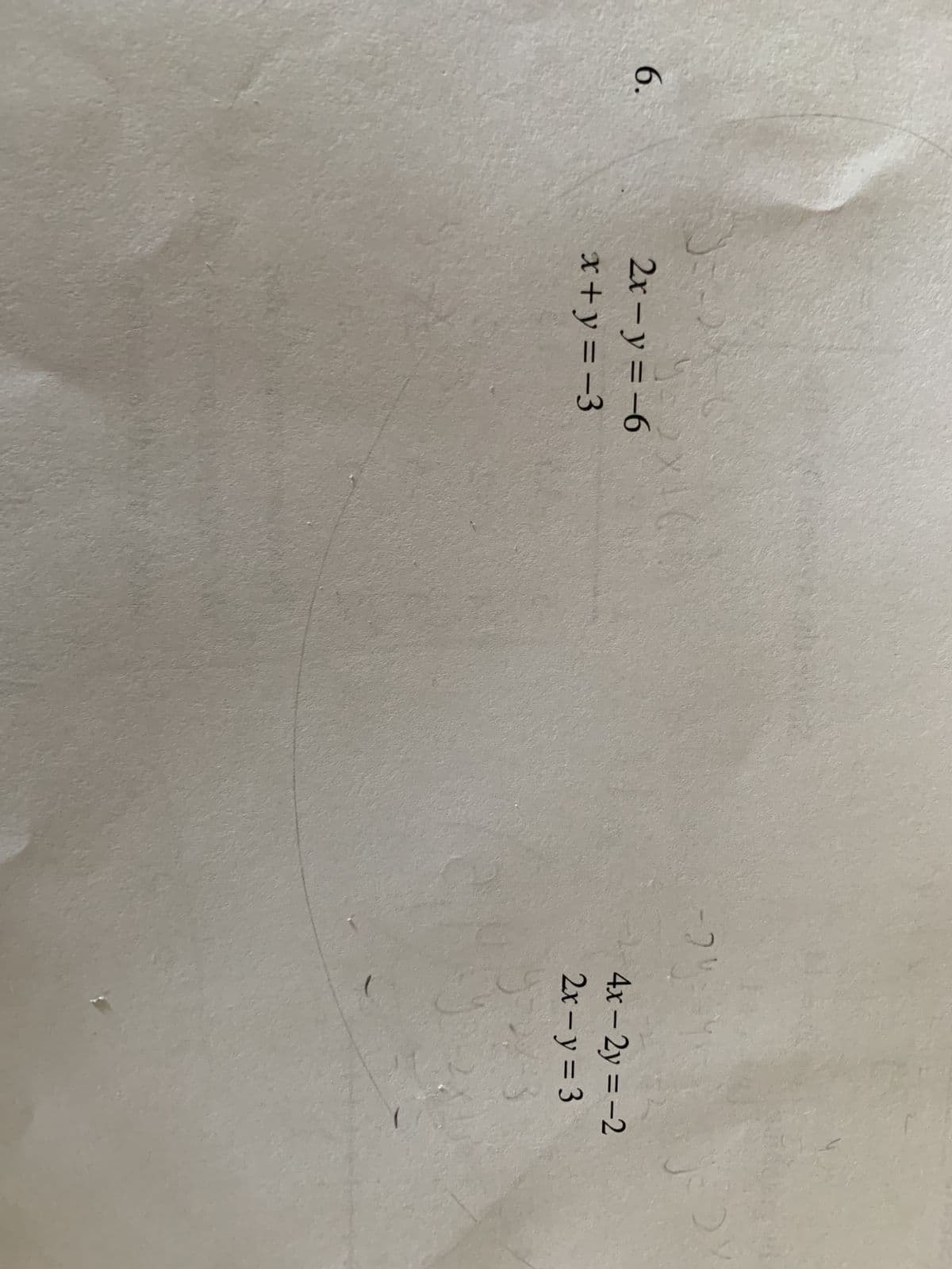 **Exercise 6:**

Solve the following systems of linear equations:

**System A:**

1. \( 2x - y = 6 \)
2. \( x + y = -3 \)

**System B:**

1. \( 4x - 2y = -2 \)
2. \( 2x - y = 3 \)

**Instructions:**

- Use any method of your choice (substitution, elimination, or graphical method) to find the values of \( x \) and \( y \) that satisfy the equations in each system.
- Verify your solutions by substituting the values back into the original equations.
- Discuss the nature of the solutions (unique, infinitely many, or none) and explain why the solutions are categorized as such.

There are no graphs or diagrams provided in the image.