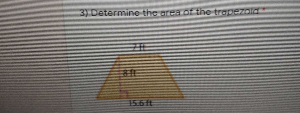 3) Determine the area of the trapezoid
15.6t
