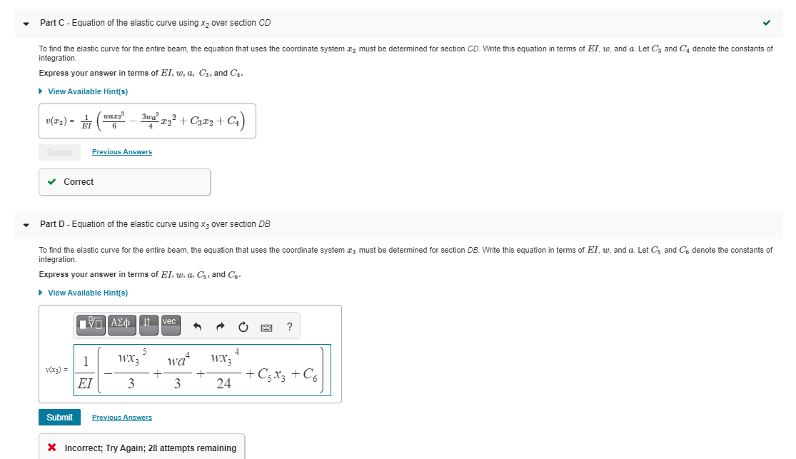 To find the elastic curve for the entire beam, the equation that uses the coordinate system z3 must be determined for section DB. Write this equation in terms of EI, uw, and a. Let Cs and Cs denote the constants of
integration.
