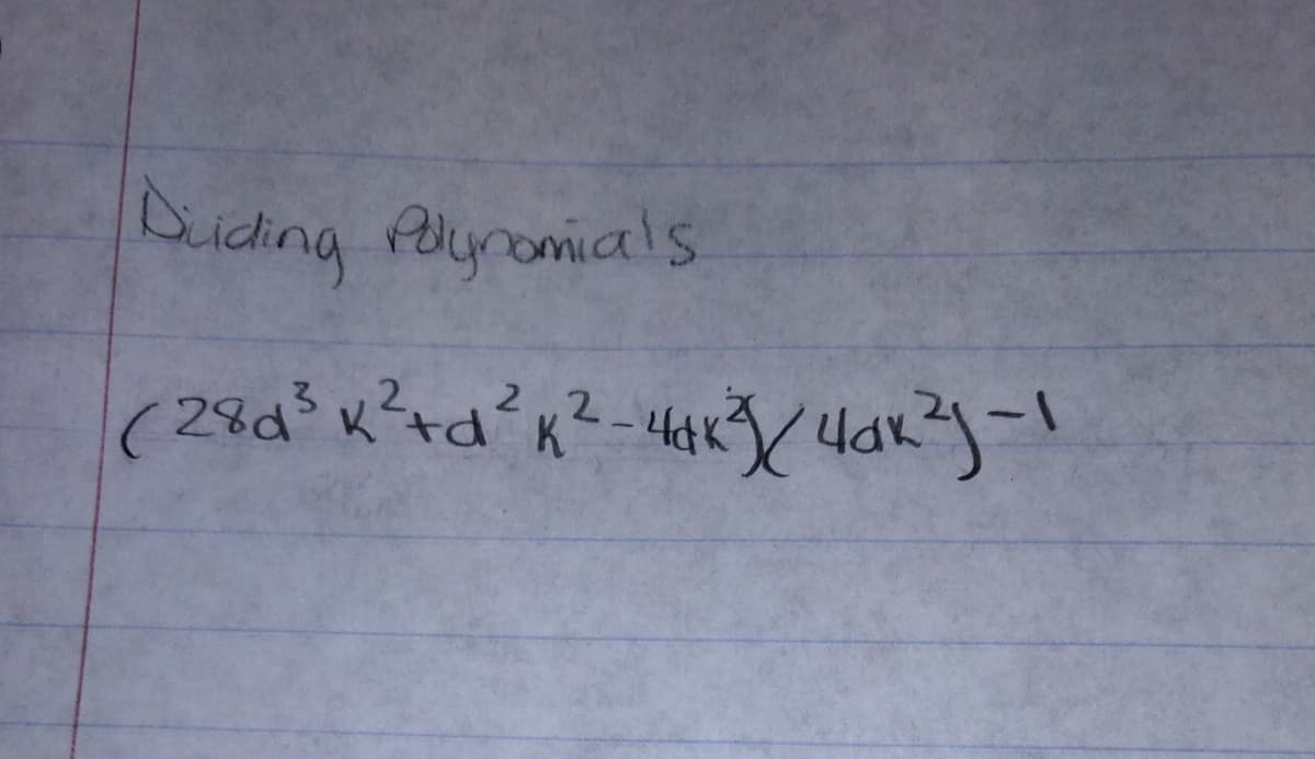 Diding Pyomials
2 ,2
(29dx?td'K?-4 4aー!
