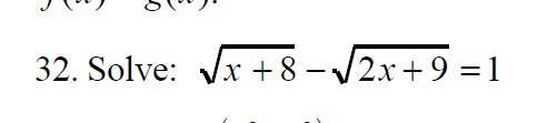 32. Solve: Vx 8 V2x9 =1
-
