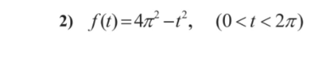 2) f(t)=47x -ť², (0<t<27)
