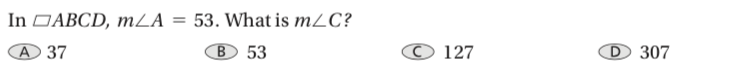 In DABCD, mLA = 53. What is mZC?
A37
B 53
© 127
D 307
