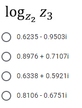 logz, Z3
O 0.6235 - 0.9503i
O 0.8976 + 0.7107i
O 0.6338 + 0.5921i
O 0.8106 - 0.6751i
