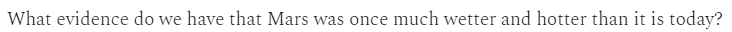 What evidence do we have that Mars was once much wetter and hotter than it is today?