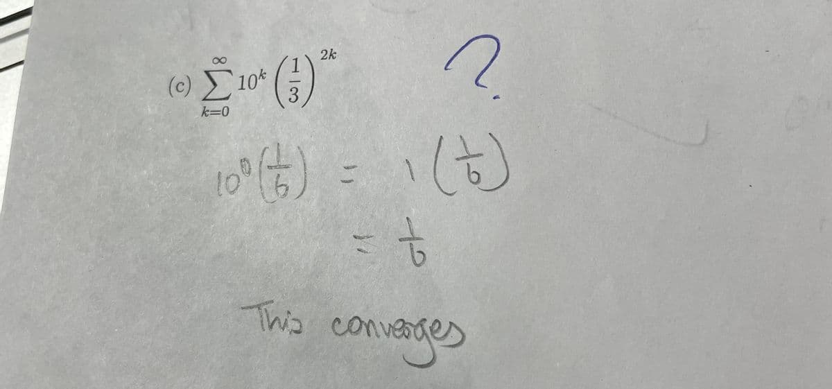 2
10(금) = 1 (ㅎ)
2k
(c) Σ 10* (3) **
k=0
11
حاب
This converges