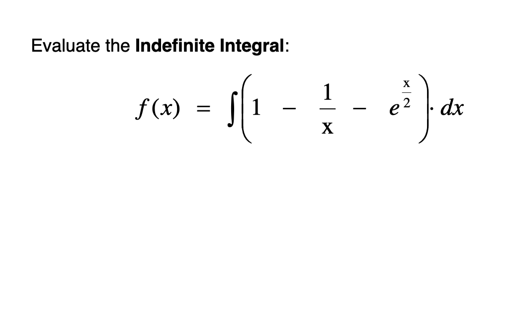 1
f(x)
1
e2
dx
X
