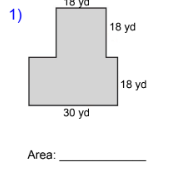 1)
Area:
30 yd
18 yd
18 yd