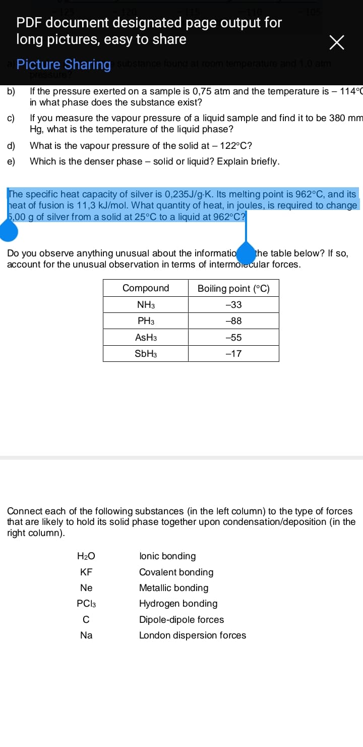 The specific heat capacity of silver is 0,235J/g-K. Its melting point is 962°C, and its
heat of fusion is 11,3 kJ/mol. What quantity of heat, in joules, is required to change
5,00 g of silver from a solid at 25°C to a liquid at 962°C?
