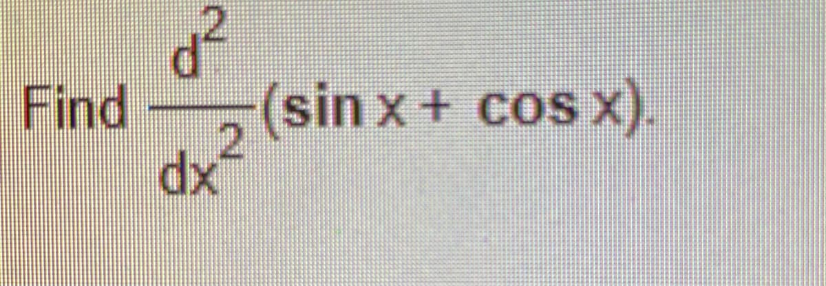 (sin x+ cos x).
Find
xp
