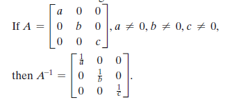 a
If A =
b
0 ,a + 0, b 0,c + 0,
1
then A
