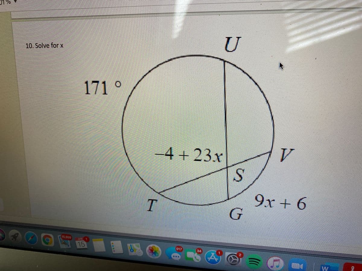 01%
10. Solve for x
171 °
-4 +23.x
9x + 6
T
15,659
APR 1
15
917
34
....
