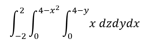 -2 4-x² 4-y
fet
S
0
-20
X dzdydx