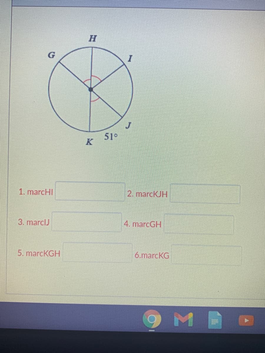 51°
K
1. marcHI
2. marcKJH
3. marclJ
4. marcGH
5. marcKGH
6.marcKG
9MI
