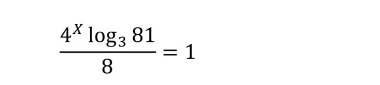 4X log3 81
= 1
8.
