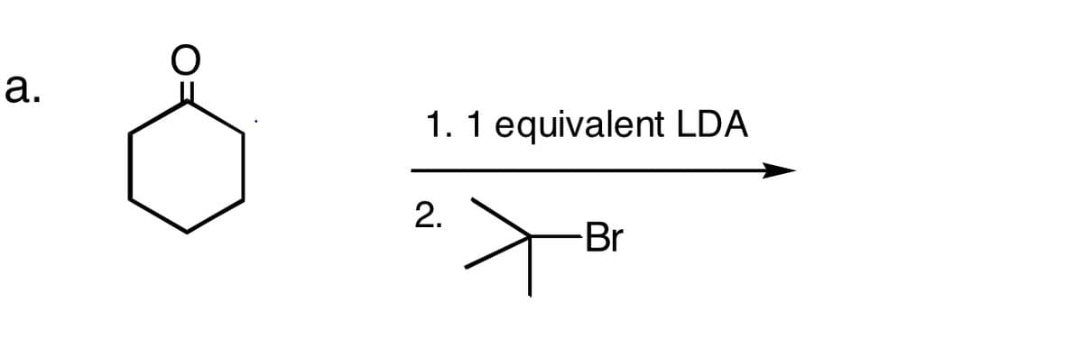 a.
1. 1 equivalent LDA
2.
Br