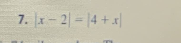 7. x- 2| - 14 +x|
