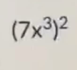 (7x³)²
