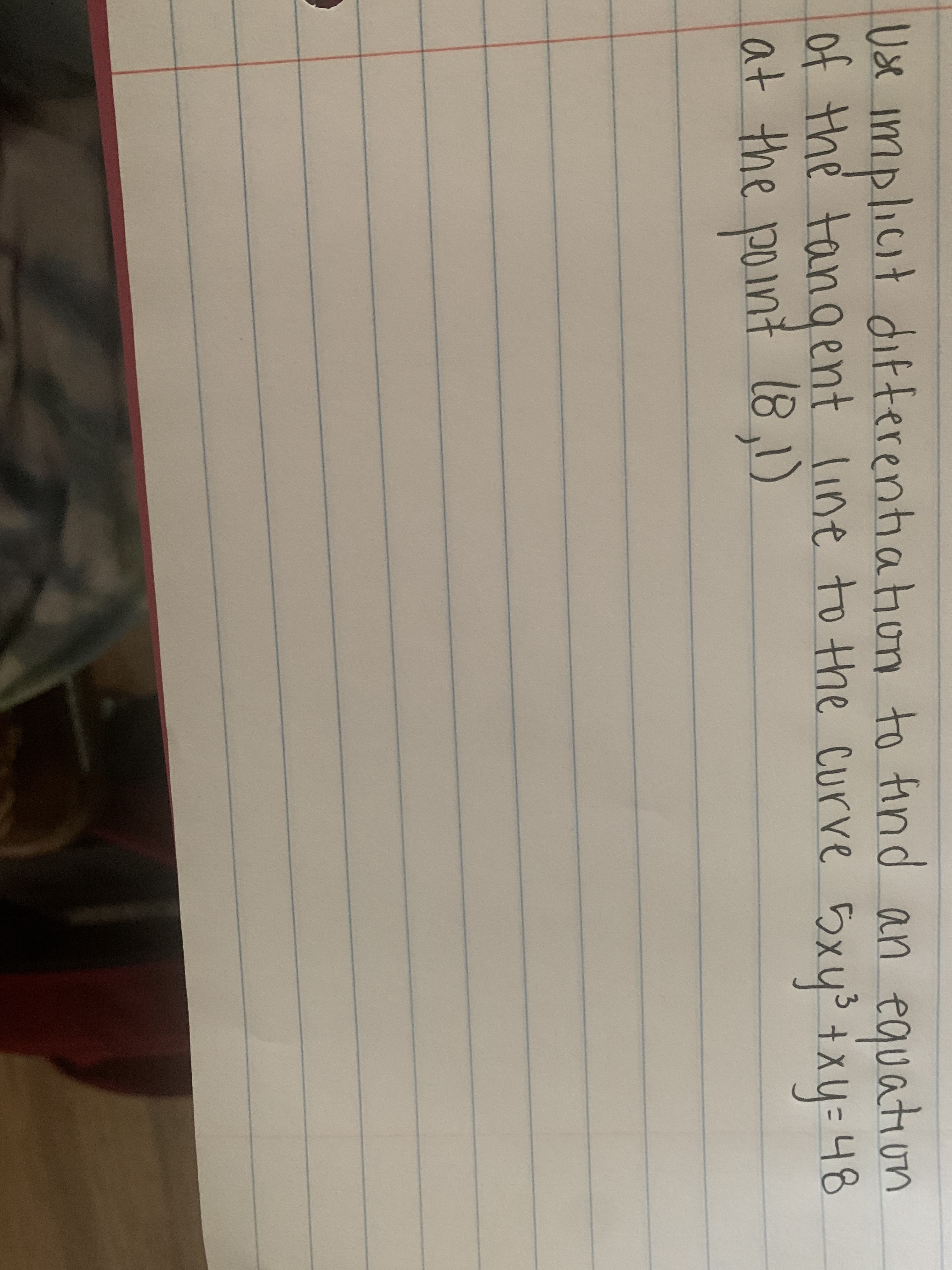 licıt difterentiation to find an
Usx imp equation
of the tangent line to the curve 5xy° +xy=48
at the point (8 ,1)
y°+xy=48

