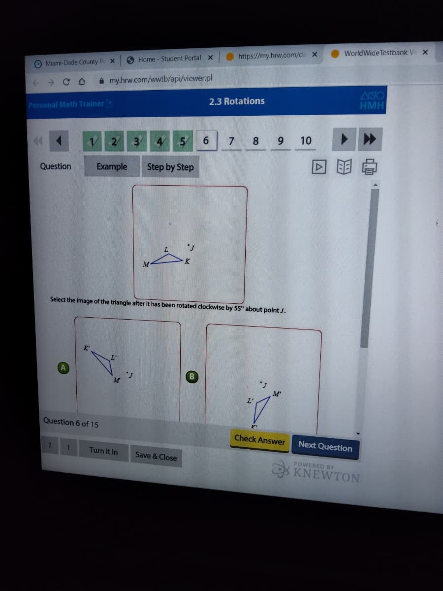 K
M
Select the Image of the triangle after It has been rotated clockwise by 55° about point J.
