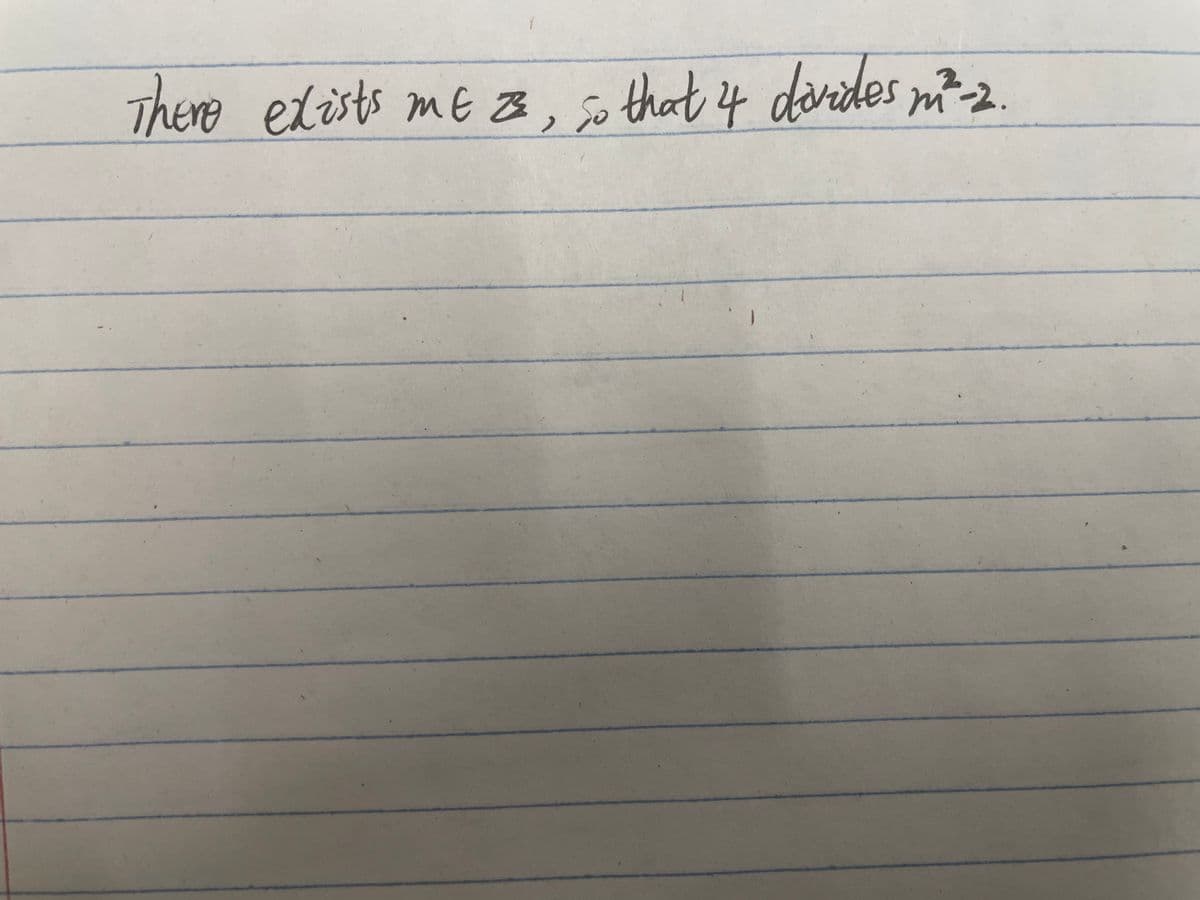 There etists me 3, s that 4 darides mt-2
elists me z, So that 4
n²-2.
