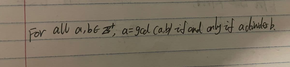 For all a,be only it achind b
for
a= 9col Cabl id and
.
