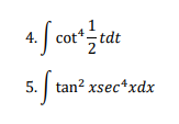 1
tdt
5.f
| tan? xsec*xdx
