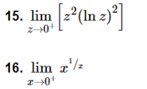 15. lim 2°(In 2)*
z-0+
16. lim x'/z
