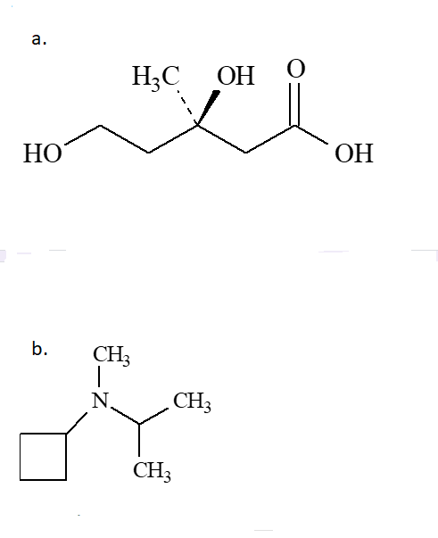 a.
НО
b.
CH3
N
H3C
CH3
CH3
0
ОН
ОН