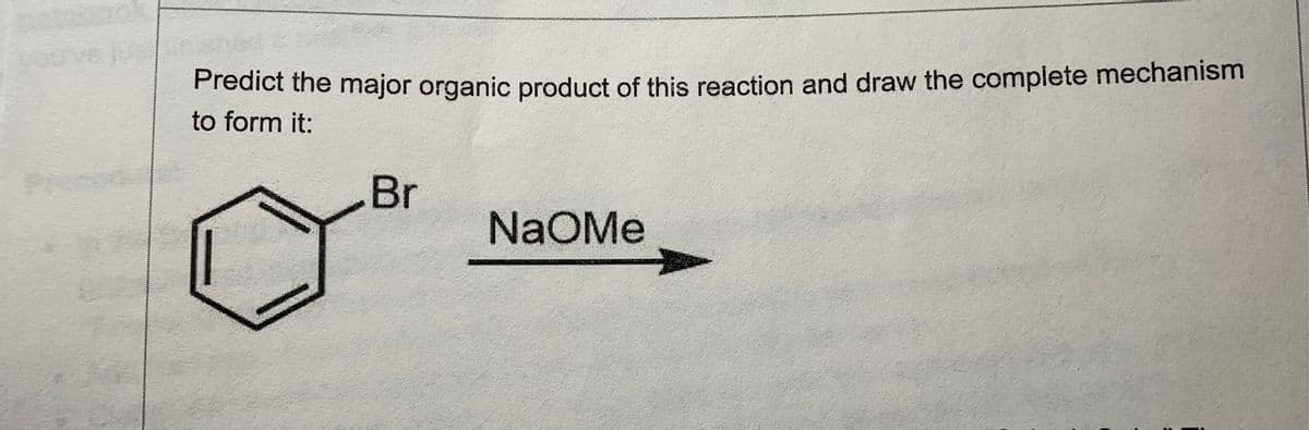 Predict the major organic product of this reaction and draw the complete mechanism
to form it:
Prene
Br
NaOMe
