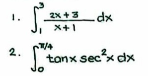1.
2x +3
メ+1
T/4
2.
tanx secx dx
