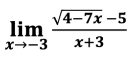 V4-7х -5
lim
X→-3
х+3
